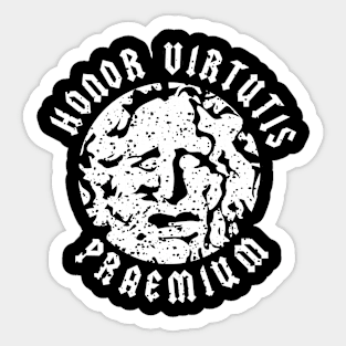 Honor Virtutis Premium-Esteem is the reward of virtue Sticker